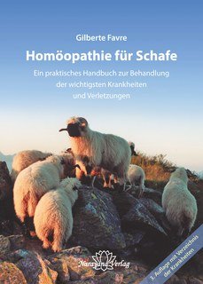 Gilberte Favre: Homöopathie für Schafe