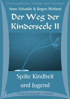 Anne Schadde / Jürgen Weiland: Der Weg der Kinderseele II - Späte Kindheit und Jugend - 10 CD\'s