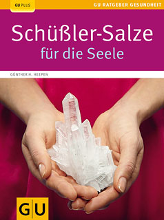 Günther H. Heepen: Schüßler-Salze für die Seele