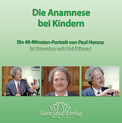 Paul Herscu: Die Anamnese bei Kindern - 1 DVD