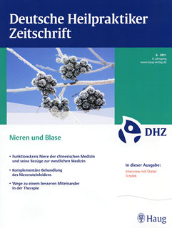 DHZ: Deutsche Heilpraktiker Zeitschrift 2011/6 - Niere und Blase
