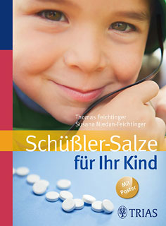 Thomas Feichtinger / Susana Niedan-Feichtinger: Schüßler-Salze für Ihr Kind