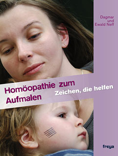 Dagmar Neff / Ewald Neff: Homöopathie zum Aufmalen