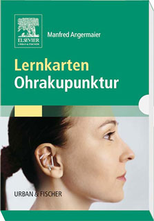Manfred Angermaier: Lernkarten Ohrakupunktur