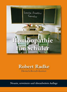 Robert Radke: Homöopathie für Schüler