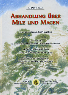 Dong Yuan Li: Abhandlung über Milz und Magen