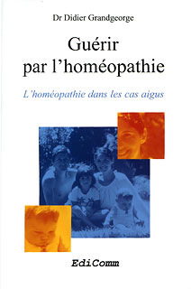 Didier Grandgeorge: Guérir par l\'homéopathie - Imperfect copy