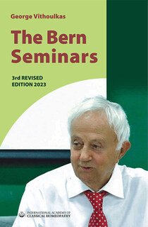 George Vithoulkas: The Bern Seminars (1987)