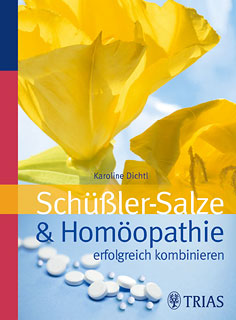 Karoline Dichtl: Schüssler-Salze & Homöopathie erfolgreich kombinieren