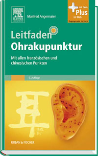 Manfred Angermaier: Leitfaden Ohrakupunktur - Hardcover