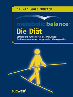 Wolf Funfack: Metabolic Balance Die Diät