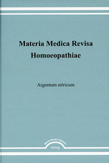 Dominik Müller: Argentum nitricum - Materia Medica Revisa
