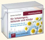 Daniela Haverland: Homöopathie für Schwangere, Stillende und Kinder