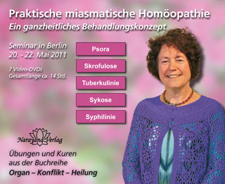 Rosina Sonnenschmidt: Praktische miasmatische Homöopathie - ein ganzheitliches Behandlungskonzept - 7 DVD