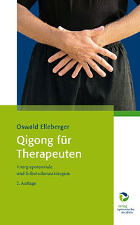 Yuanping Wei / Zi Deng: Qigong für Therapeuten