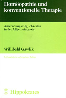 Willibald Gawlik: Homöopathie und konventionelle Therapie special
