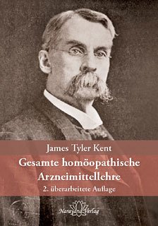 James Tyler Kent: Gesamte homöopathische Arzneimittellehre