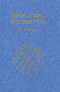 Jan Scholten: Homeopatía y Elementos