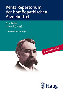 Georg von Keller / Jost Künzli: Kents Repertorium der homöopathischen Arzneimittel