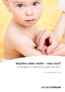 Michael Tank: Impfen oder nicht - was tun?