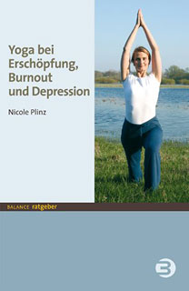 Nicole Plinz: Yoga bei Erschöpfung, Burnout und Depression