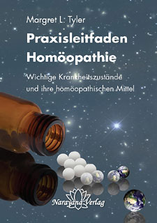 Margaret Lucy Tyler: Praxisleitfaden Homöopathie