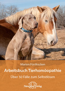 Marion Fünfrocken: Arbeitsbuch Tierhomöopathie