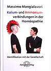 Kalium und Ammonium in der Hom&ouml;opathie