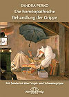 Die hom&ouml;opathische Behandlung der Grippe
