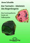 Turmalin und Hom&ouml;opathie