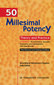 Fifty Millesimal Potency inTheory and Practice / Harimohon Choudhury