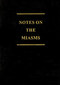 Notes on the Miasms / Proceso Sanchez Ortega