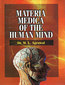 Materia Medica of the Human Mind / M. L. Agrawal