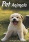 Pet Animals / Kansal, Kamal