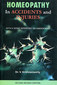 Homeopathy in Accidents and Injuries / V. Krishnamoorty