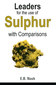 Leaders for the use of Sulphur with Comparisons / Eugene Beauharnais Nash