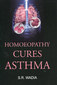 Homoeopathy Cures Asthma / S.R. Wadia