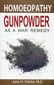 Gunpowder as a War Remedy / John Henry Clarke