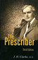 John Henry Clarke: The Prescriber