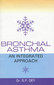 Bronchial Asthma / S.P. Dey Bronchial Asthma / S.P. Dey