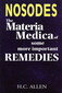 The Materia Medica of some more Important Remedies / Henry C. Allen