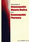 Essentials of Homoeopathic Materia Medica and Homoeopathic Pharmacy /