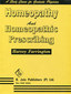 Homoeopathy and Homoeopathic Prescribing / Harvey Farrington