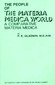 The People of the Materia Medica World / Frederica E. Gladwin