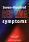 Seven Hundred Redline Symptoms / J. W. Hutchinson