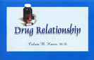 Drug Relationships / Calvin B. Knerr