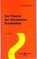 Die Theorie der chronischen Krankheiten (Barthel & Barthel)