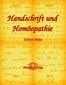 Ulrich Welte: Handschrift und Homöopathie
