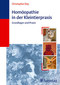 Homöopathie in der Kleintierpraxis / Christopher Day