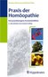 Praxis der Homöopathie / Markus Wiesenauer / Michael Elies